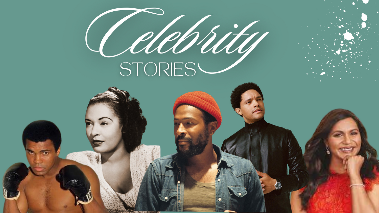 Celebrity Stories