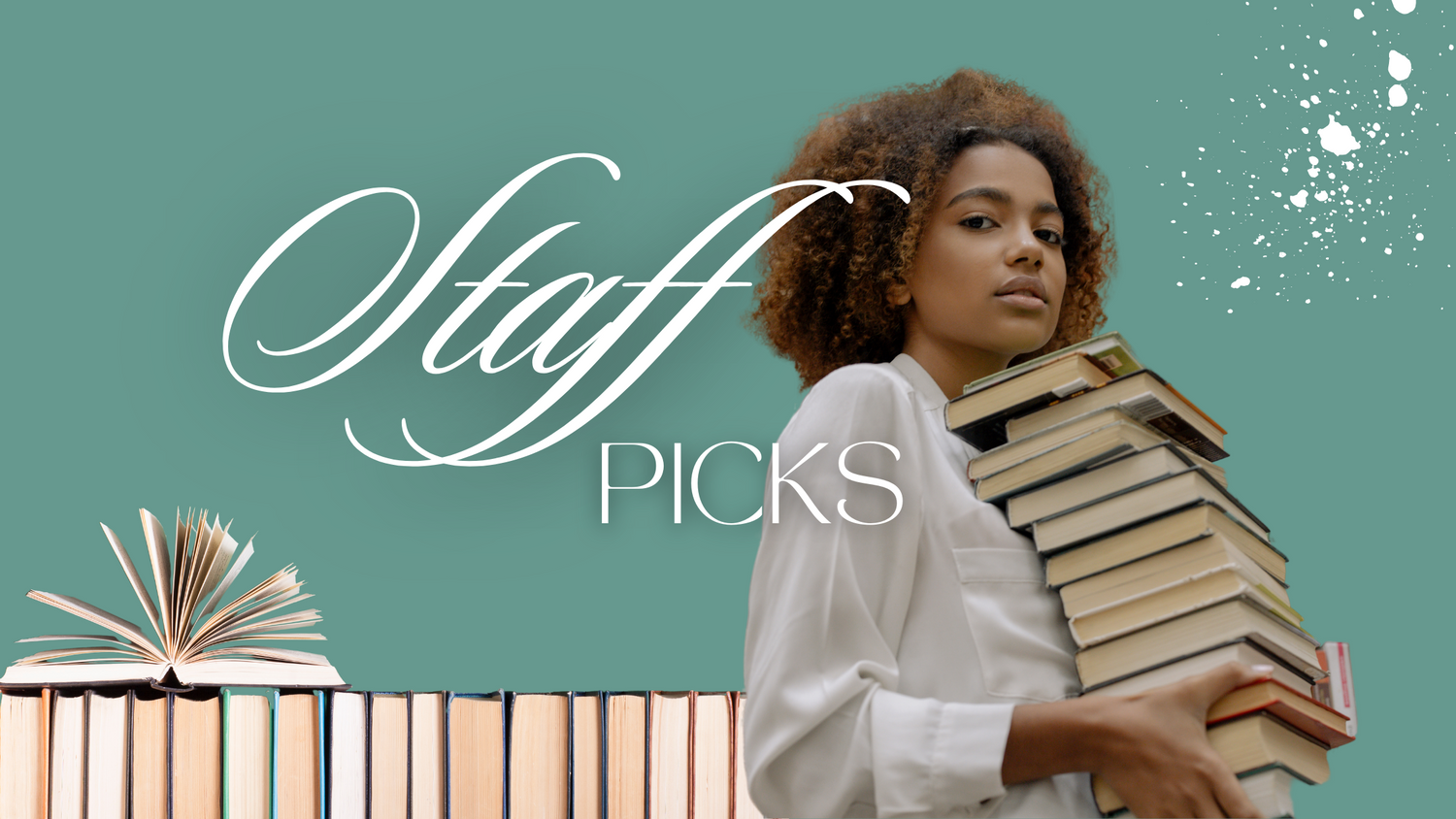 Staff Picks
