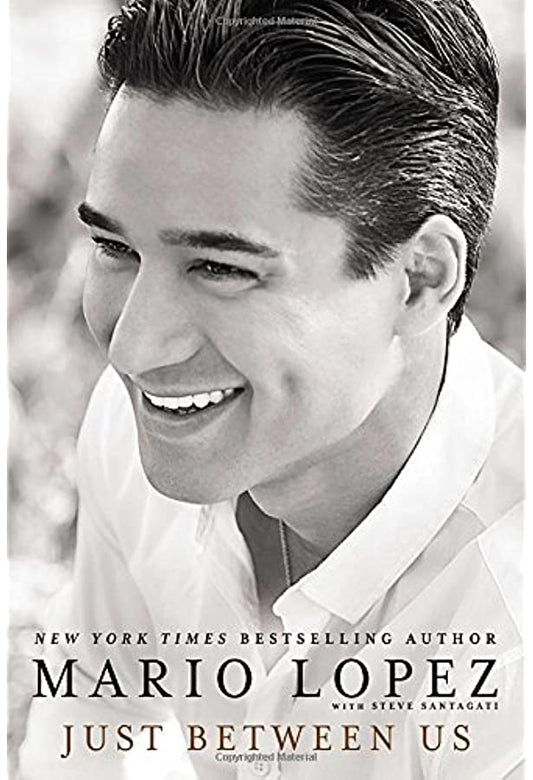 Just Between Us by Mario Lopez