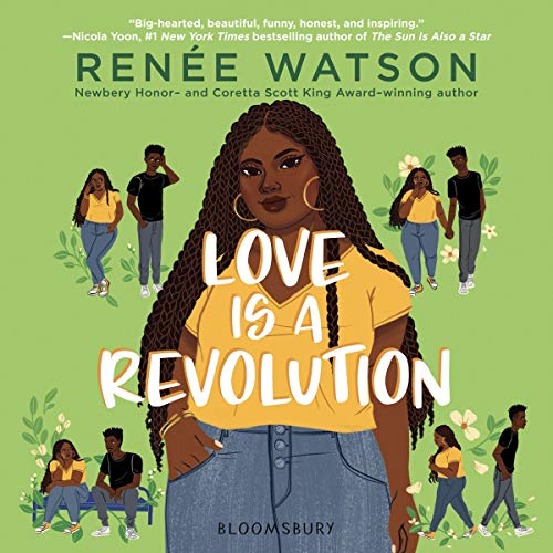 Love is A Revolution by Renee Watson