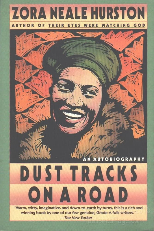 Dust Tracks on a Road by Zora Neale Hurston