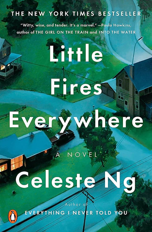 Little Fires Everywhere by Celeste Ng