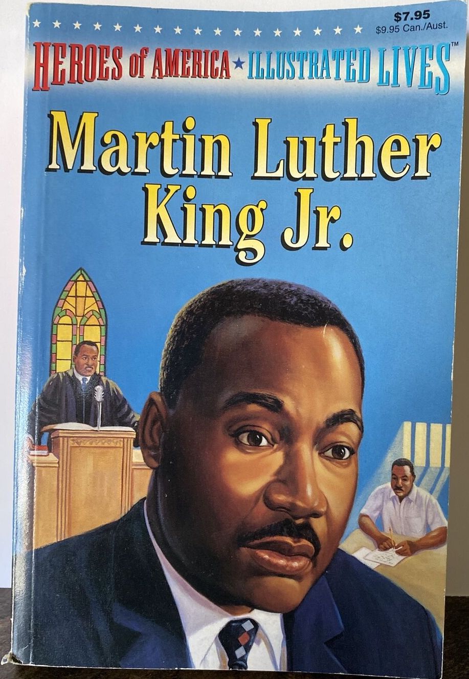 Heroes of America: Martin Luther King Jr.