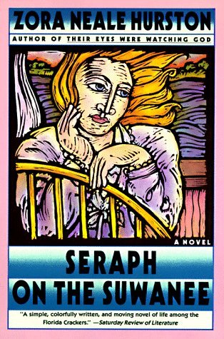 Seraph on the Suwanee by Zora Neale Hurston