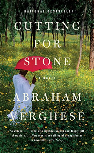 Cutting For Stone by Abraham Verghese