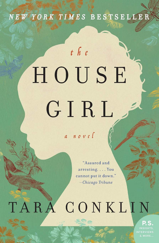 The House Girl by Tara Conklin