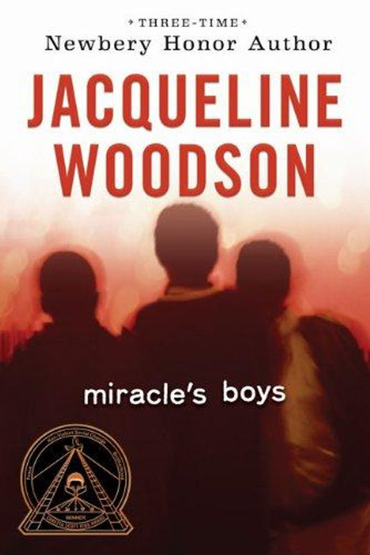 Miracle's Boys by Jacqueline Woodson