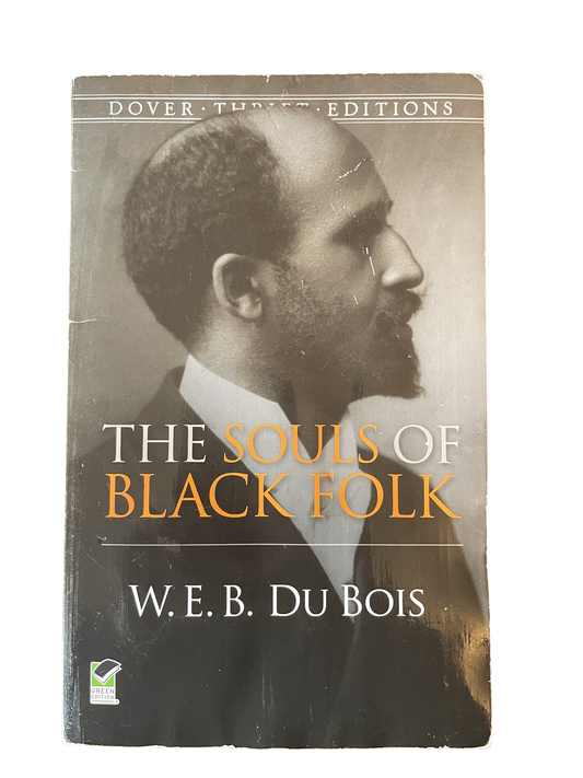 The Souls of Black Folk by W.E.B. Du Bois