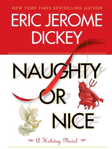 Naughty or Nice by Eric Jerome Dickey