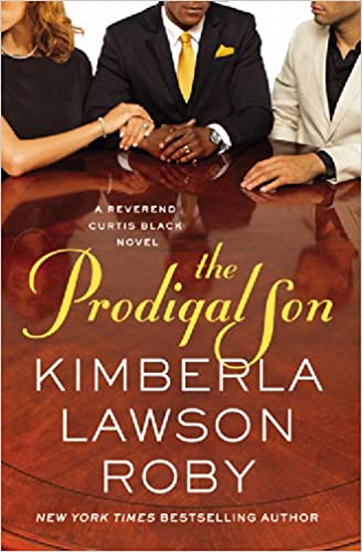 The Prodigal Son by Kimberla Lawson-Roby